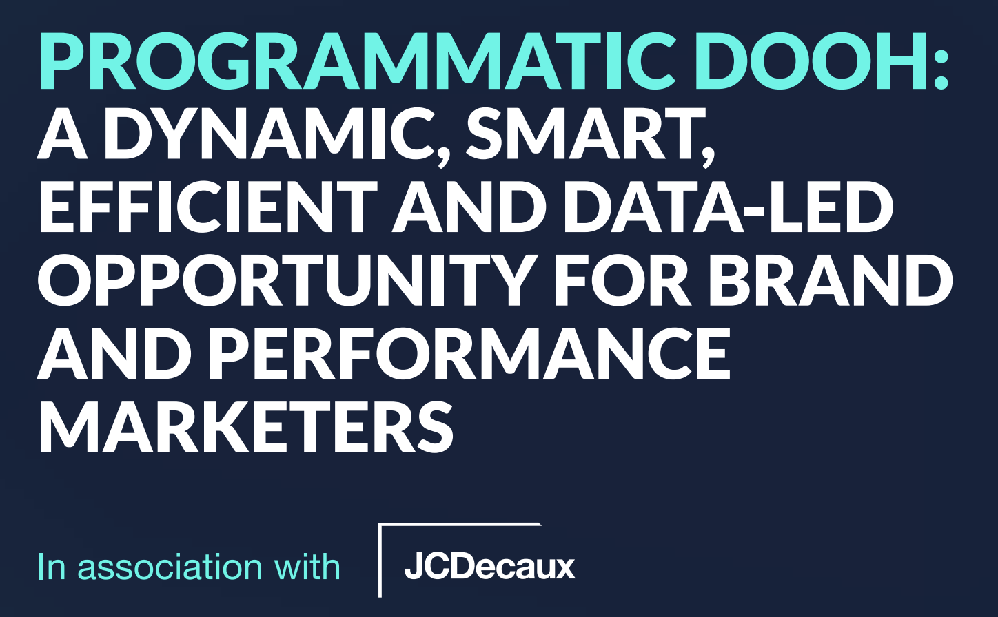 Programmatic DOOH: what can it do for you?